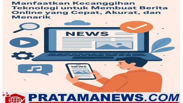 Dengan dukungan perangkat digital dan jaringan internet yang luas, penyajian informasi kini dapat dilakukan lebih cepat, akurat, dan efisien.