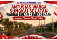 Antusias Warga Sungkai Selatan, Warnai Bulan Kemerdekaan 2026 dengan Nuansa Merah Putih