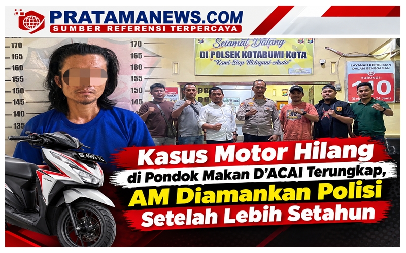 Kasus Motor Hilang di Pondok Makan D’ACAI Terungkap, AM Diamankan Polisi Setelah Lebih Setahun