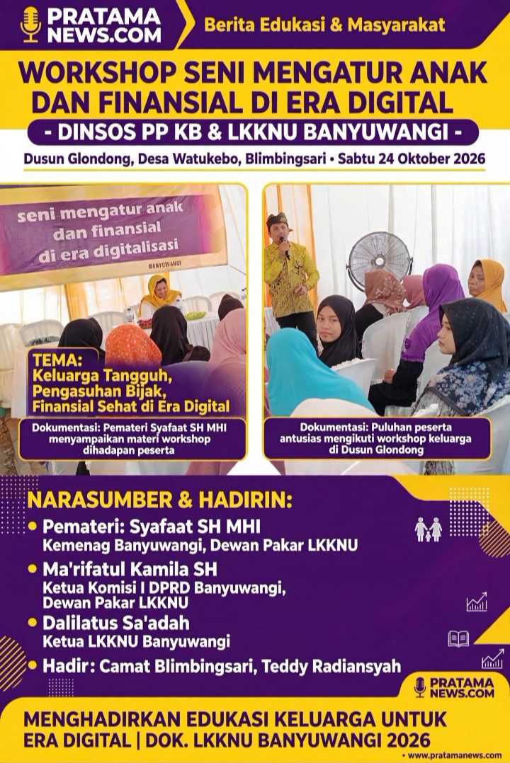 Dinsos PP dan KB Bersama LKKNU Banyuwangi Gelar Workshop Seni Mengatur Anak dan Finansial di Era Digital di Blimbingsari