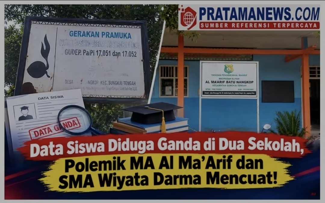 Data Siswa Diduga Ganda di Dua Sekolah, Polemik MA Al Ma’Arif dan SMA Wiyata Darma Mencuat!